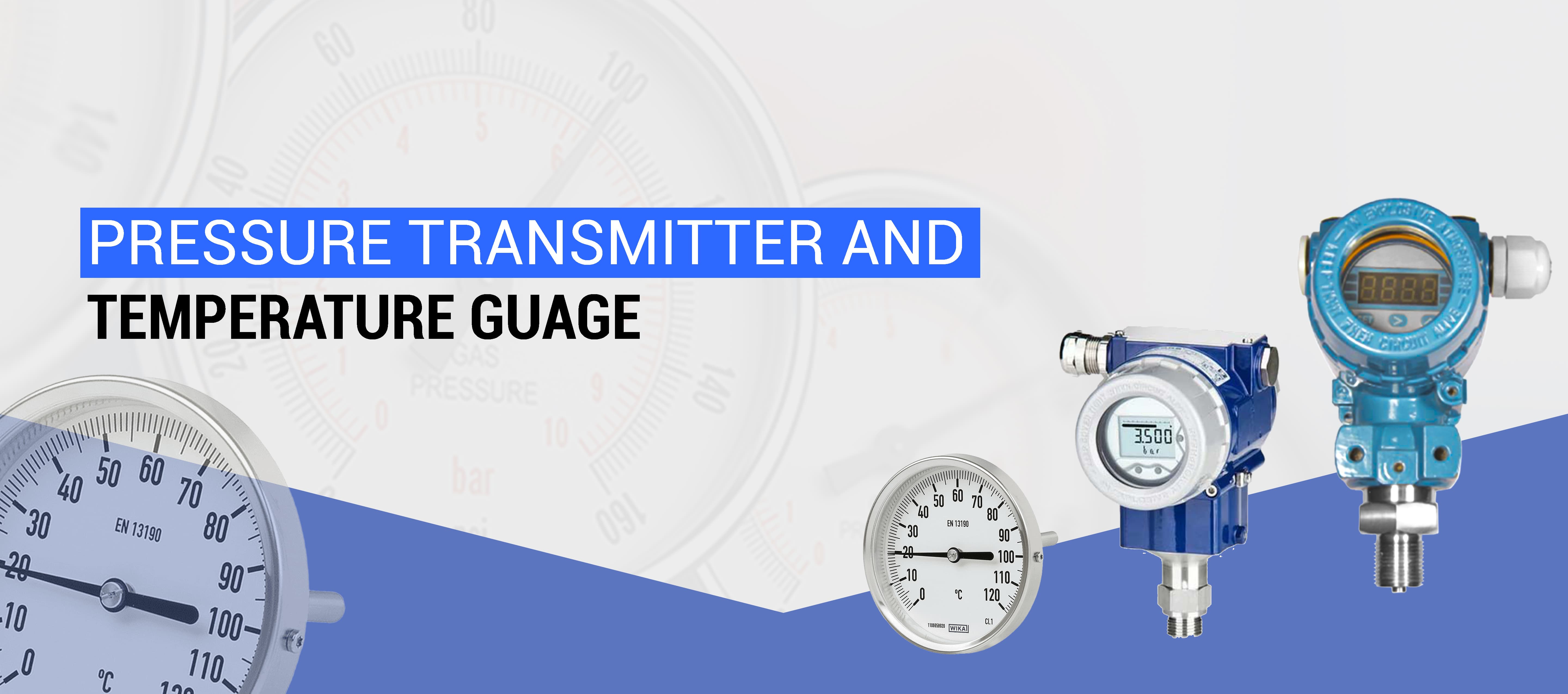 Pressure Transmitter And Temperature Gauge